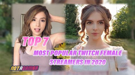 top female twitch streamers|List of most